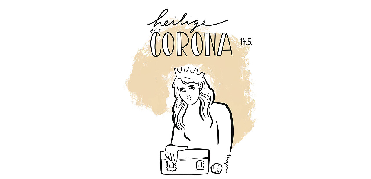 Zufall: Die heilige Corona ist Patronin gegen Seuchen, hat aber keinen Bezug zum Virus.