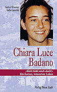 Buchcover von Chiara Luce Badano "Ein kurzes intensives Leben"