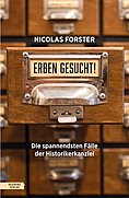 Erben gesucht von Nicolas Forster