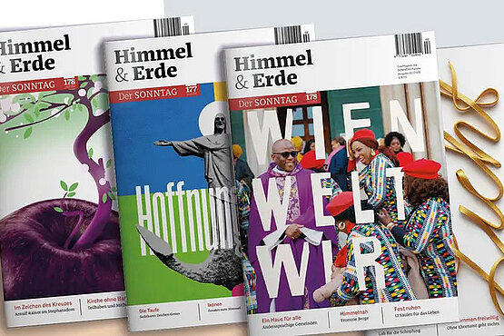 Unser Magazin "Himmel & Erde" erscheint vierteljährlich. Auf 80 Hochglanzseiten bietet es einen niederschwelligen Zugang zu Glaubens- und Lebensfragen. 