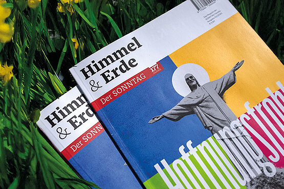 Die zweite Ausgabe von "Himmel & Erde" unter dem Titel Hoffnungsfroh ist da!