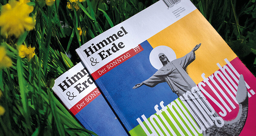 Die zweite Ausgabe von "Himmel & Erde" unter dem Titel Hoffnungsfroh ist da!