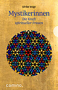 E-Book-Tipp: Ulrike Voigt, Mystikerinnen. Die  Kraft spiritueller Frauen, camino, 224 Seiten,  ISBN: 978-3-96157-998-3, EUR 14,99